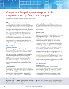 Occupational therapy for pain management in the compensation