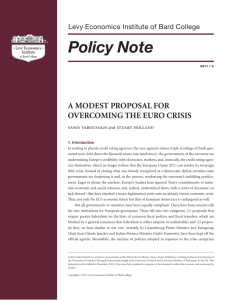 A Modest Proposal for Overcoming the Euro Crisis
