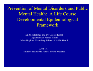 Prevention of Mental Disorders and Public Mental Health: A Life
