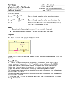 PHYS 222 Worksheet 13 – RC Circuits τ