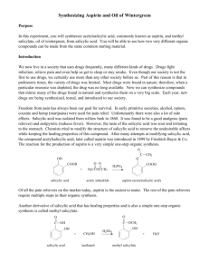 Synthesizing Aspirin and Oil of Wintergreen