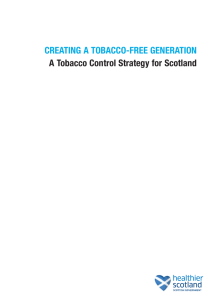 Creating a Tobacco-Free Generation A Tobacco Control Strategy for