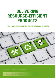 Delivering resource efficient products