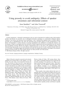 Using prosody to avoid ambiguity: Effects of speaker awareness and