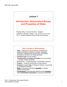 Introduction, Noncovalent Bonds, and Properties of Water