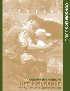 Consumer Guide to Life Insurance - North Carolina Department of