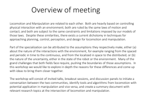 Overview of meeting - Locomotion and Manipulation