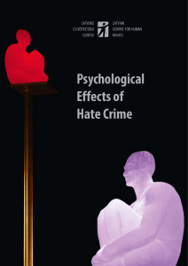 Psychological Effects of Hate Crime – Individual Experience and