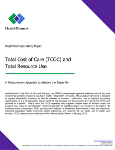 Total Cost of Care (TCOC) and Total Resource Use