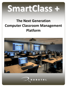 The Next Generation Computer Classroom Management Platform