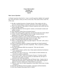 Exam 1 Review Sheet - Human Conflict and Cooperation