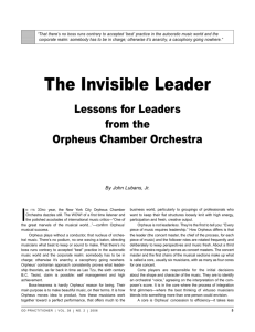 The Invisible Leader: Lessons for Leaders from the Orpheus Chamber