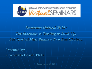 Economic Outlook 2014: The Economy is Starting to Look Up, But