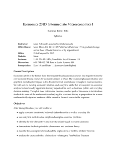 Economics 201D: Intermediate Microeconomics I