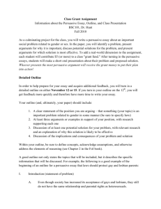 Class Grant Assignment Information about the Persuasive Essay