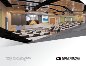 Audio VisuAl solutions - Conference Technologies, Inc.