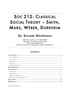 SOC 212: CLASSICAL SOCIAL THEORY – SMITH, MARX, WEBER