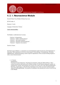 Medizinische Fakultät Heidelberg: 4. 2. 1. Neuroscience Module