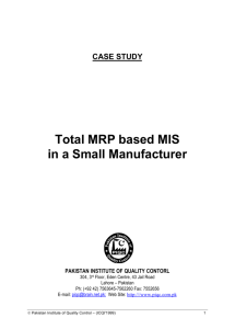 Total MRP based MIS ina Small Manufacturer