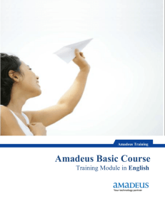 amadeus basic course manual - Amadeus | Let's shape the future of
