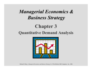 Managerial Economics & Business Strategy Chapter 3