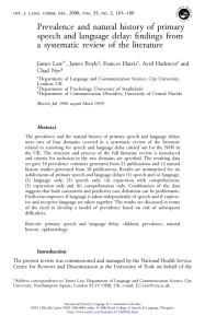 Prevalence and natural history of primary speech and language delay