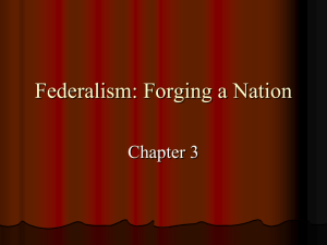 Federalism: Forging a Nation