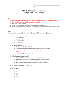 ECS 15: Introduction to Computers Example Final Exam Questions