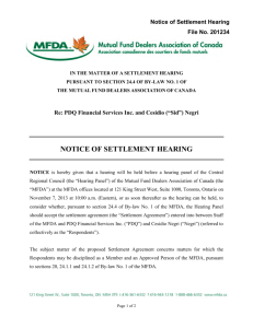 Notice of Settlement Hearing Re: PDQ Financial Services Inc. and
