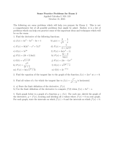Some Practice Problems for Exam 2 Applied Calculus I, MA 119