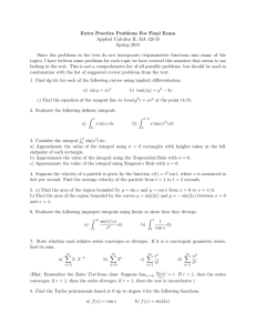 Extra Practice Problems For Final Exam Applied Calculus II, MA 120