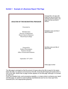Exhibit 1 Example of a Business Report Title Page ANALYSIS OF