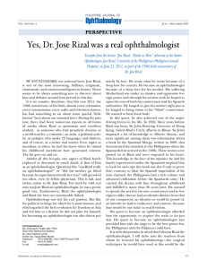 Yes, Dr. Jose Rizal was a real ophthalmologist