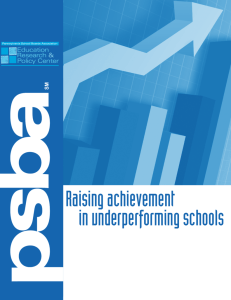 Raising achievement in underperforming schools