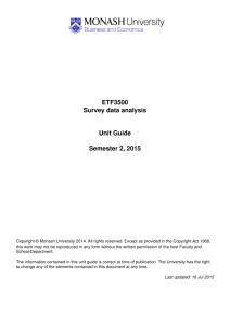ETF3500 Survey data analysis Unit Guide Semester 2, 2015