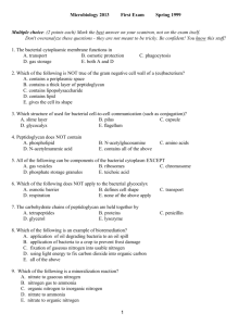 1 Microbiology 2013 First Exam Spring 1999 Multiple choice: (2