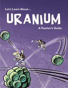Uranium teachers guide - Saskatchewan Mining Association