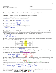 1 AP Statistics Name: Review- Probability Unit Test Date: