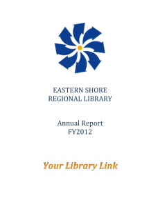 EASTERN SHORE REGIONAL LIBRARY Annual Report FY2012