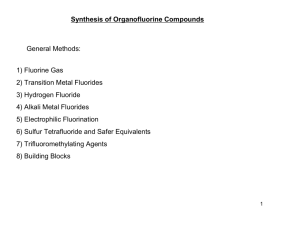 Synthesis of Organofluorine Compounds General Methods: 1