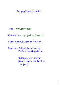 Image Characterisitics Type: Virtual or Real