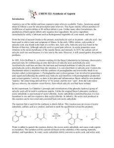 CHEM 322: Synthesis of Aspirin +