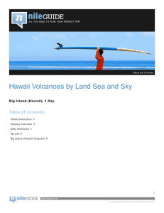 Hawaii Volcanoes by Land Sea and Sky
