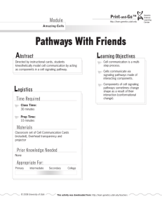 Pathways with Friends (Cell Communication)