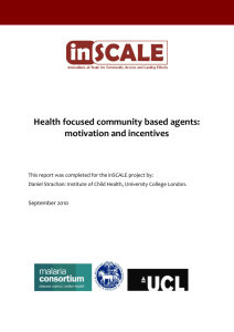 Health focused community based agents: motivation and incentives