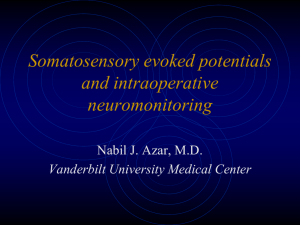 Somatosensory Evoked Potential - Vanderbilt University Medical