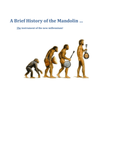 A Brief History of the Mandolin …