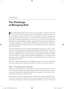 The Challenge of Managing Risk - ATOM-Risk