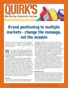 Brand positioning to multiple markets
