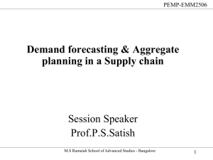 Demand Forecasting and Aggregate Planning